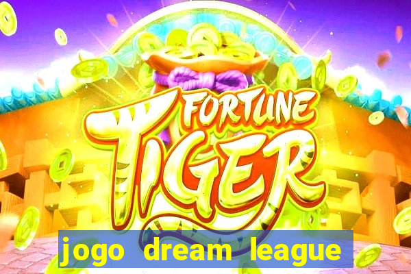jogo dream league soccer 2016